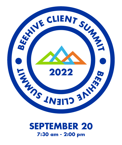 Beehive Client Summit 2022 September 20, 2022